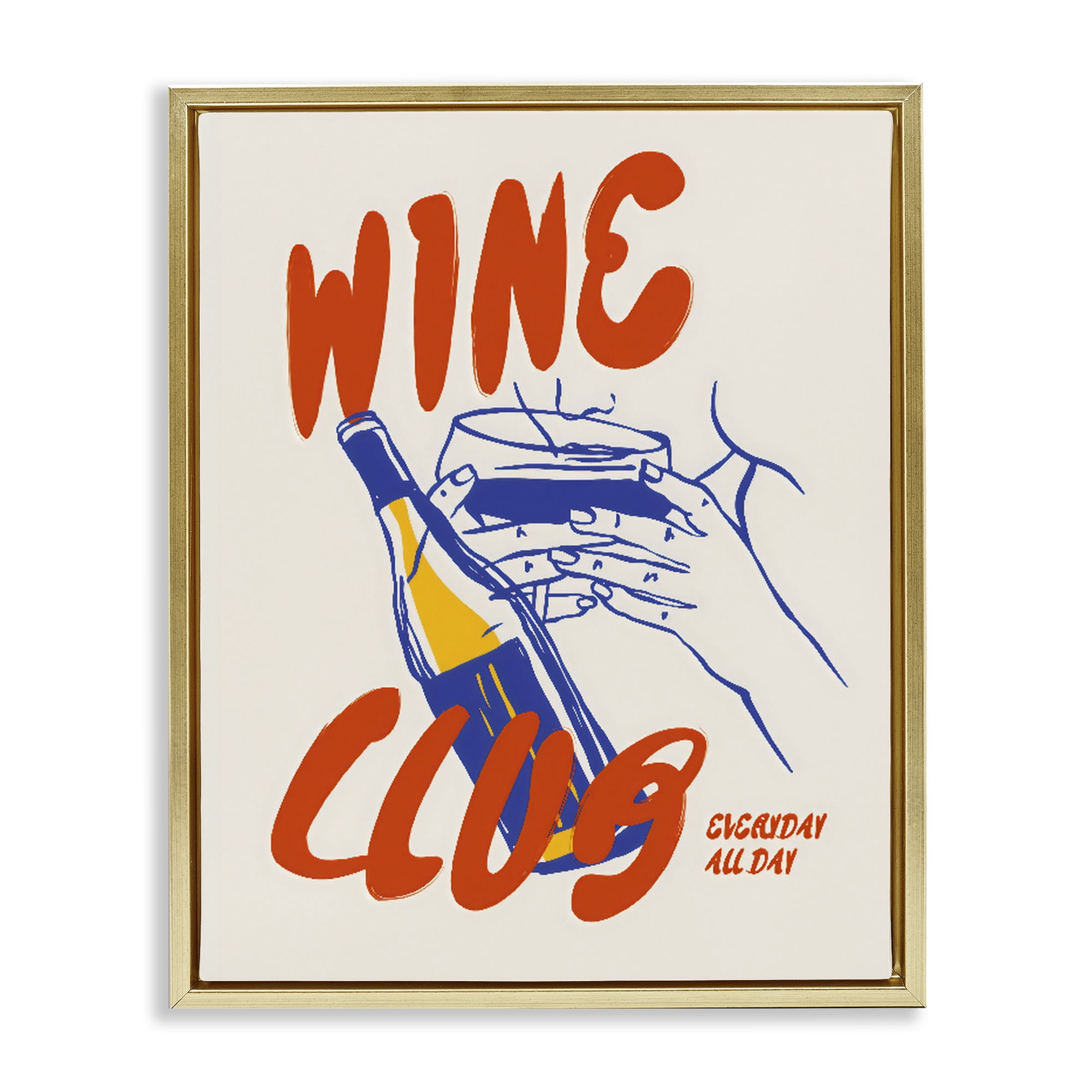 Stupell Industries Wine Club Every Day Gold Framed Floater Canvas Wall Art, design by The Prints Vibe