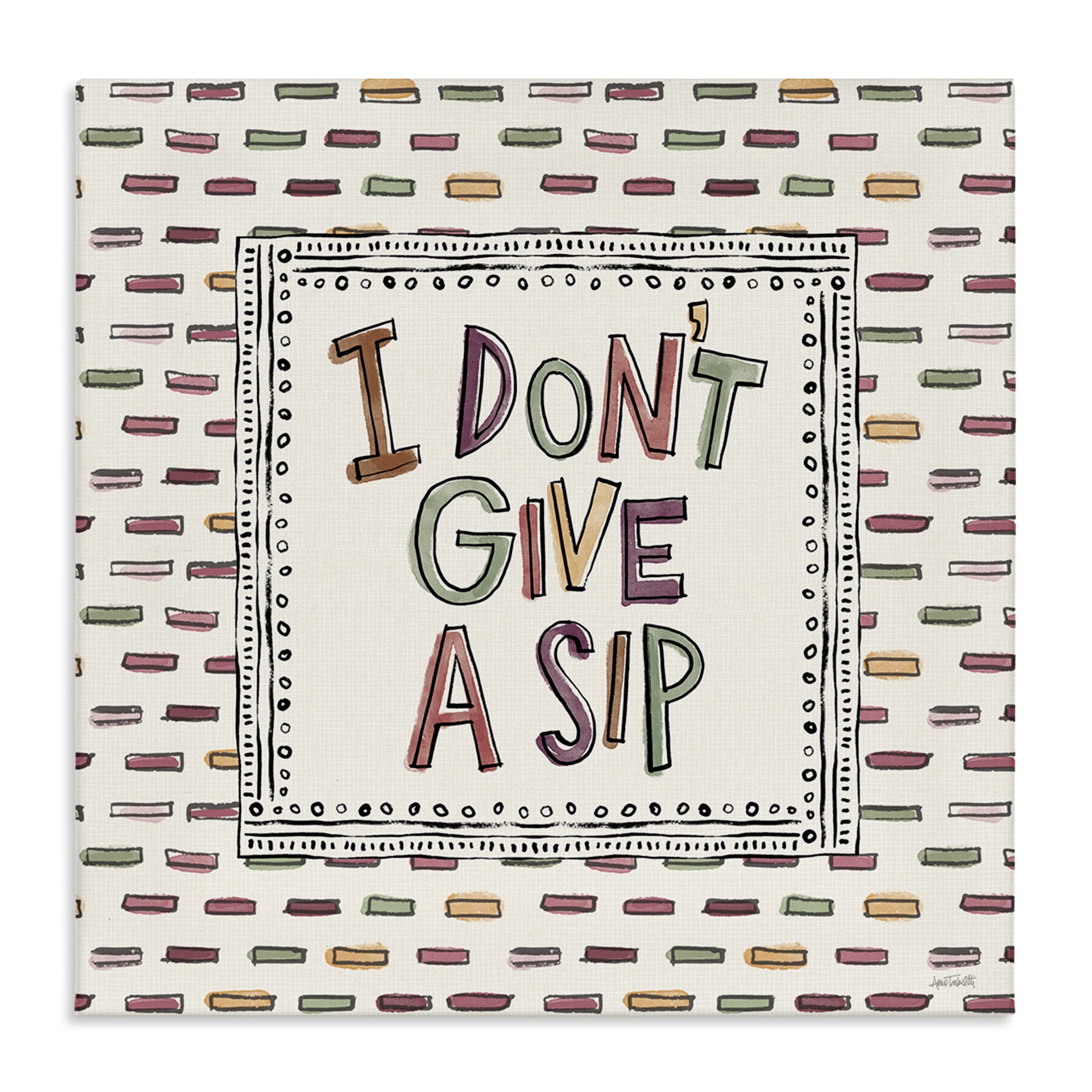 Stupell Industries Wine Sip Sentiment Food & Beverage Painting Wrapped Canvas Art Print Wall Art, 36 x 36