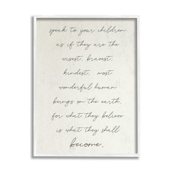 Stupell Industries Wisest Bravest Kindest Children They Will Become Phrase,24 x 30, Design by Daphne Polselli