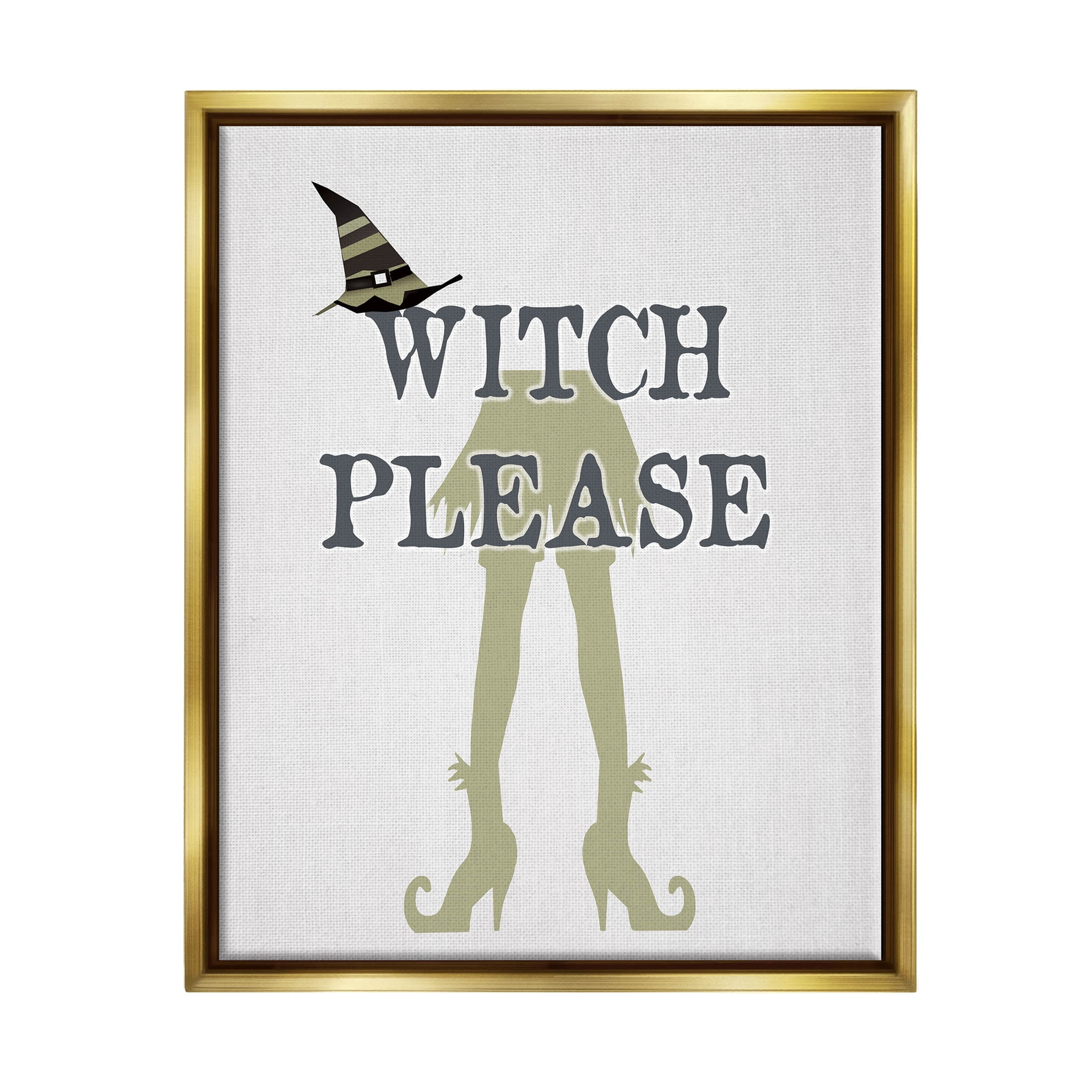 Stupell Industries Witch Please Funny Phrase Graphic Art Metallic Gold Floating Framed Canvas Print Wall Art, Design by Lauren Rader