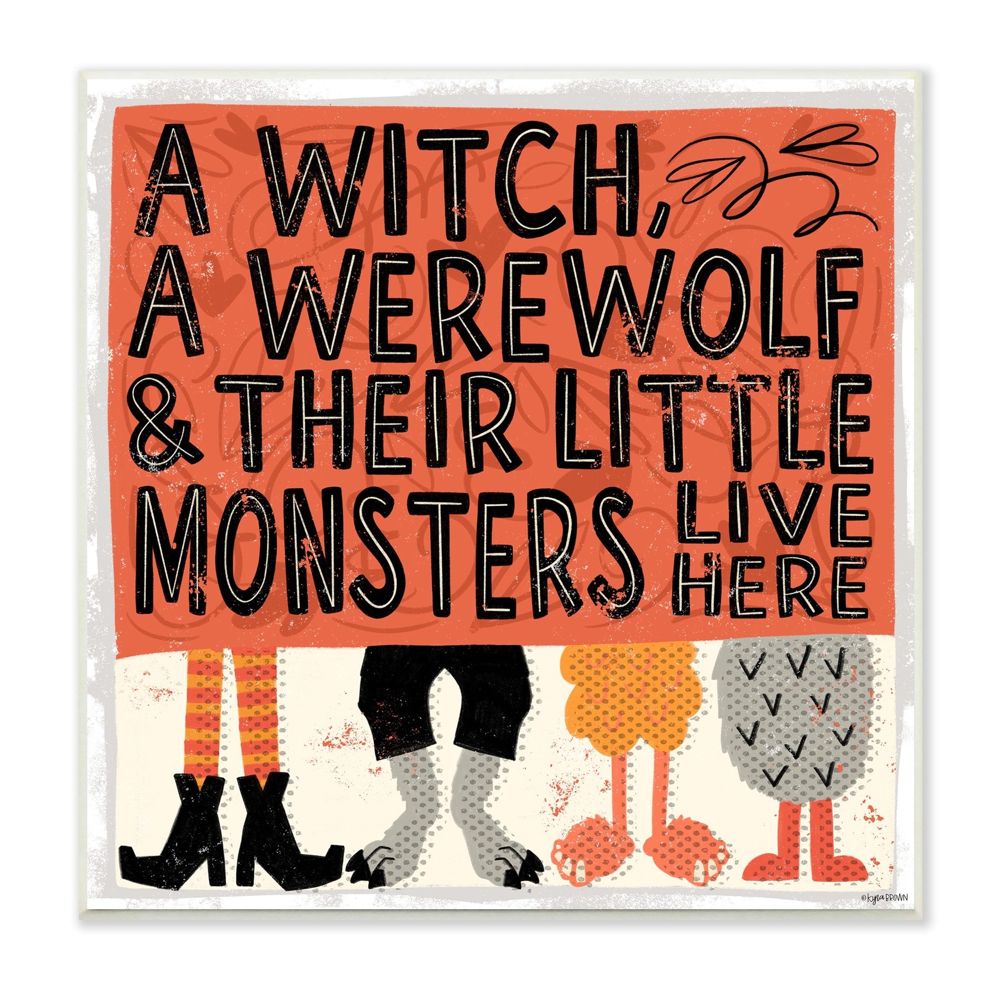 Stupell Industries Witch Werewolf Little Monsters Live Here Halloween Family, 12 x 12, Design by Kyra Brown