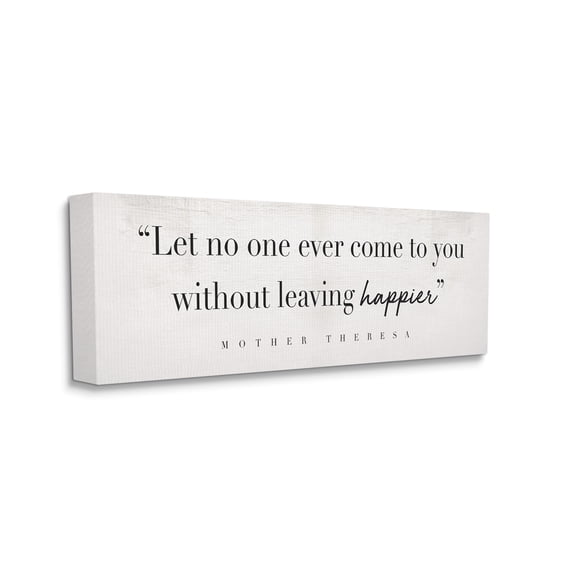 Stupell Industries Without Leaving Happier Phrase Mother Theresa Quote Canvas Wall Art, 13 x 30, Design by Daphne Polselli