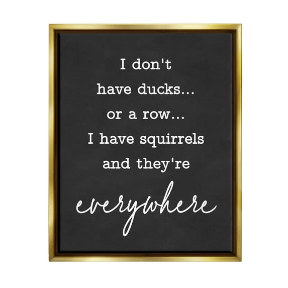 Stupell Industries Witty Ducks In A Row Phrase Humorous Typography Graphic Art Metallic Gold Floating Framed Canvas Print Wall Art, Design by Lettered and Lined
