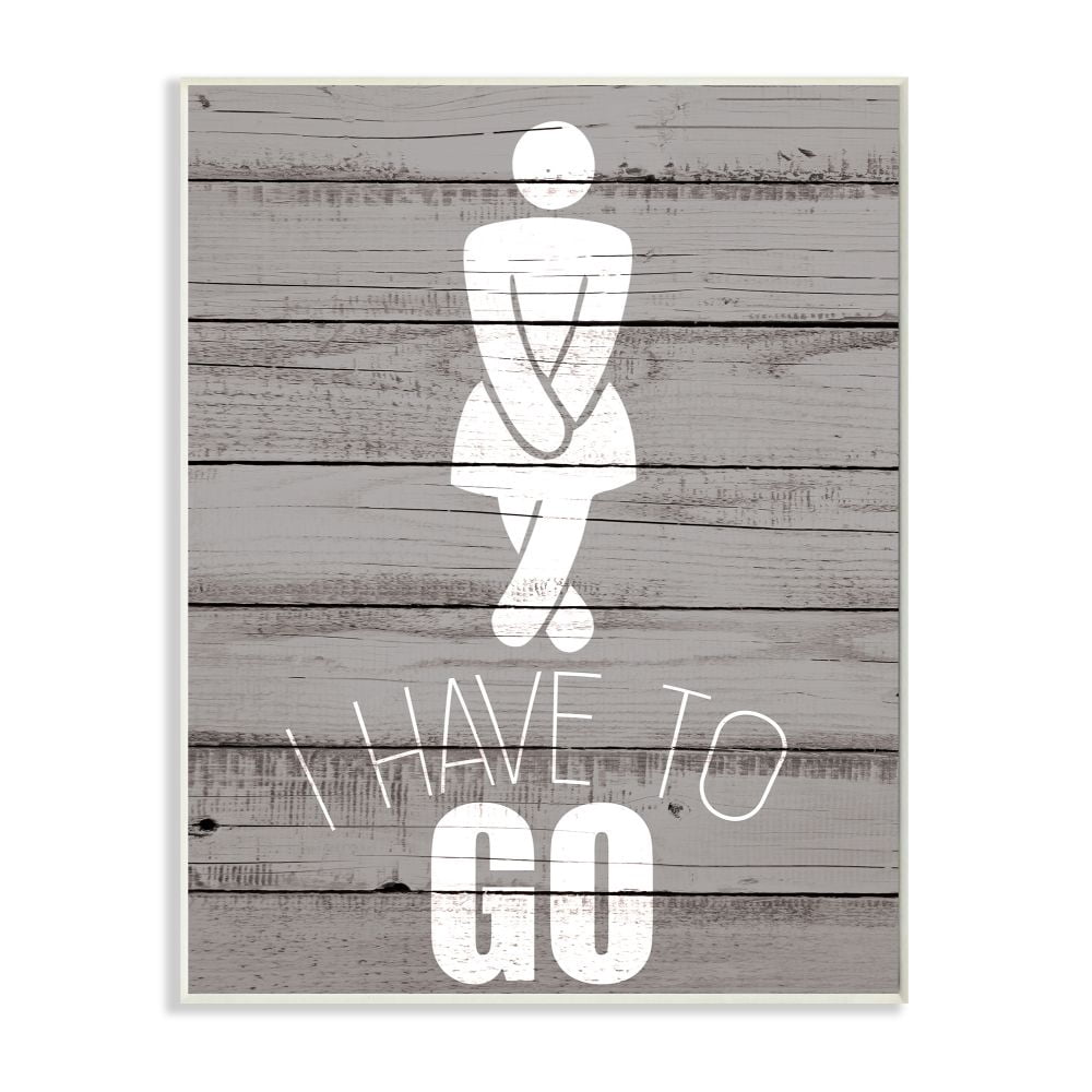 Stupell Industries Womans Room I Have To Go Funny Wood Texture Bath Word Design Wall Plaque by Kim Allen