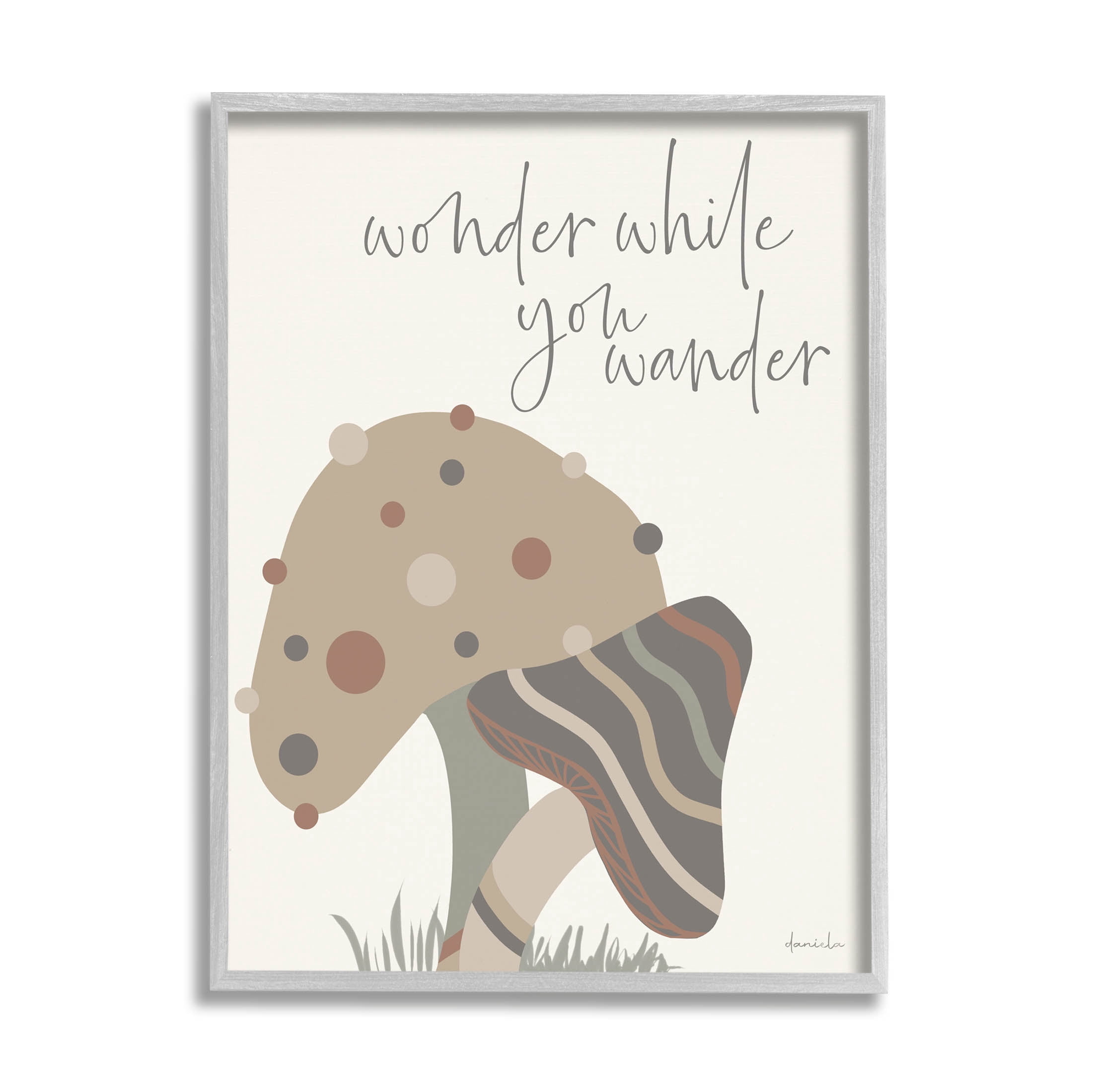 Stupell Industries Wonder While you Wander Mushroom Graphic Art Gray Framed Art Print Wall Art, Design by Daniela Santiago