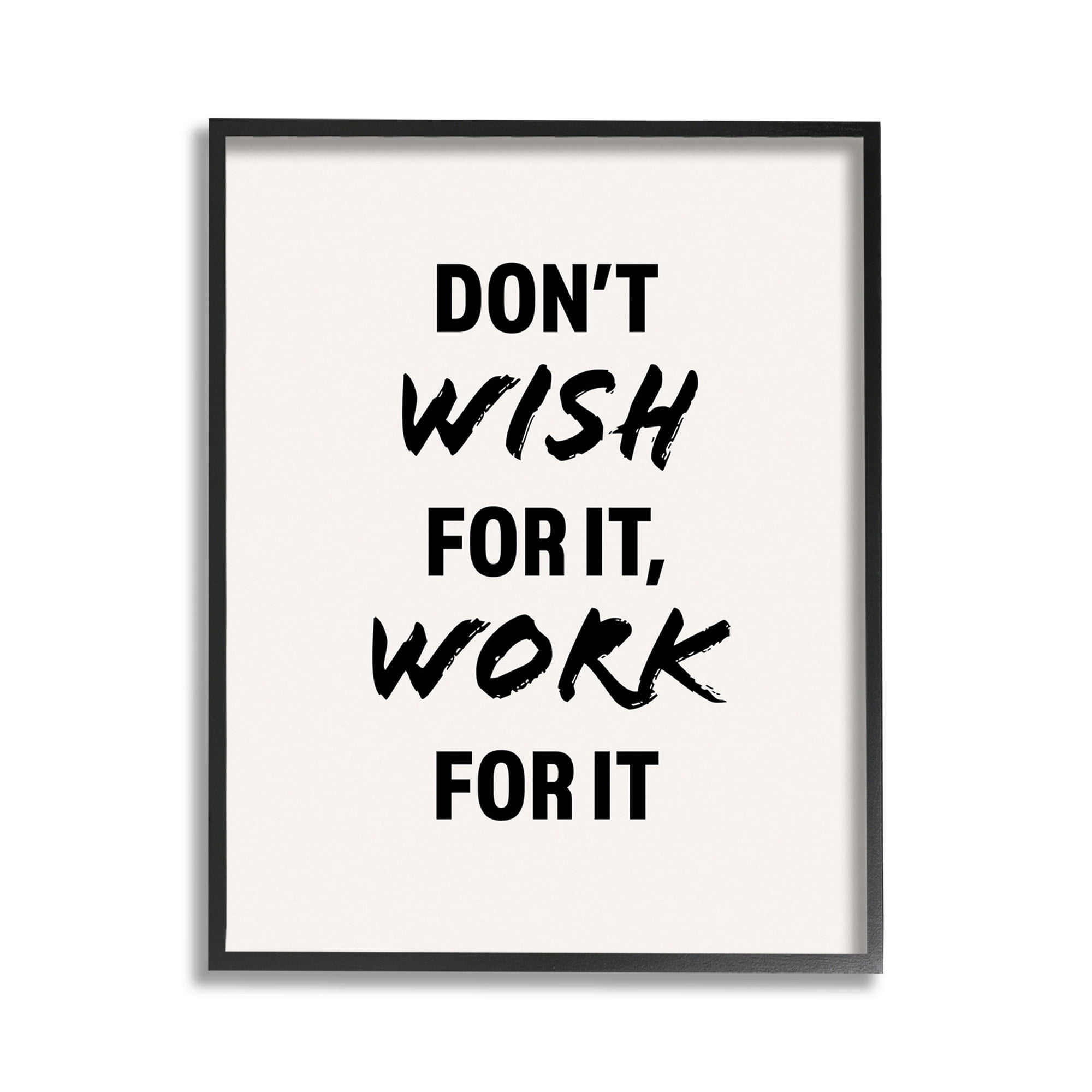 Stupell Industries Work For It Motivational Inspirational Painting Black Framed Art Print Wall Art, 11 x 14