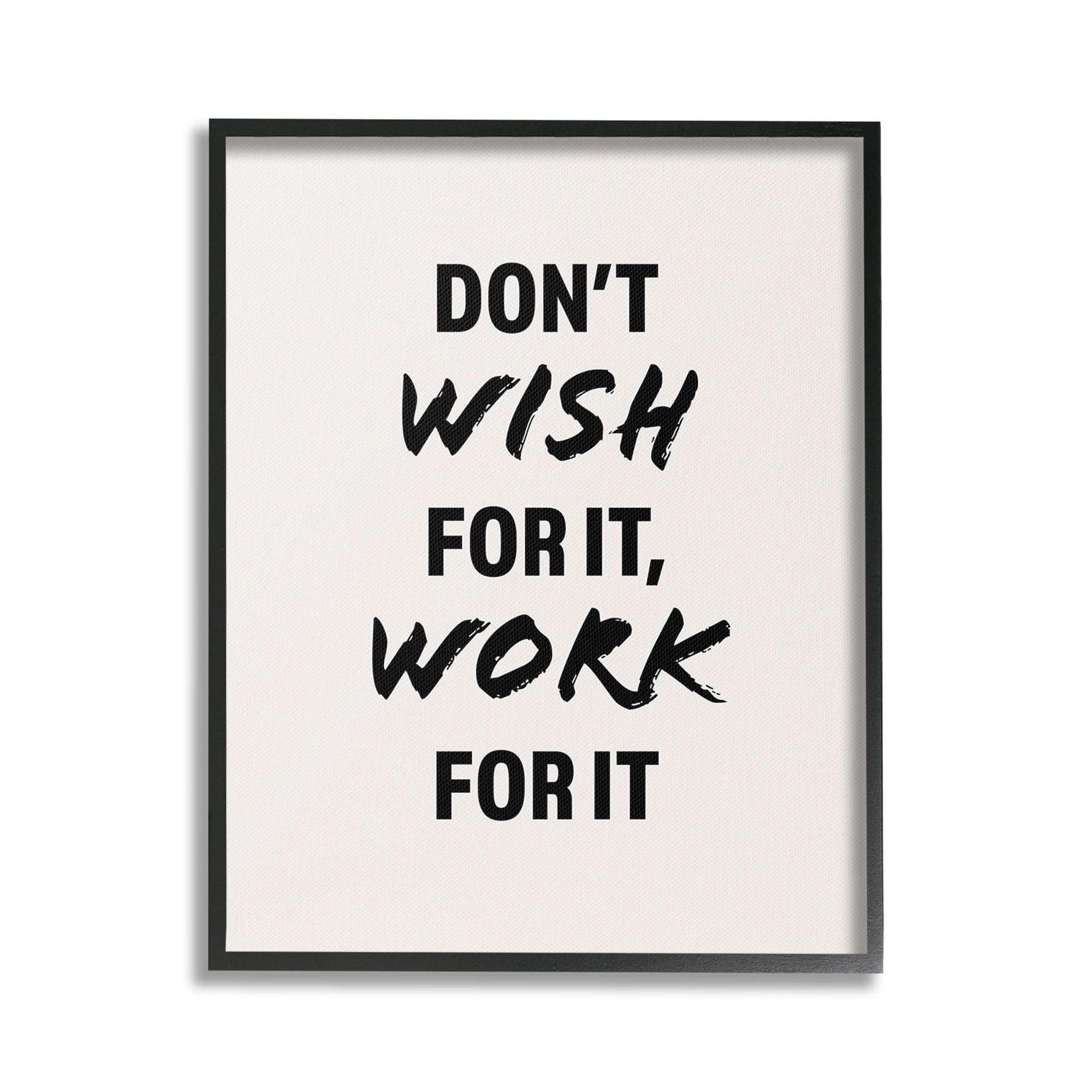 Stupell Industries Work For It Motivational Inspirational Painting Black Framed Art Print Wall Art, 16 x 20