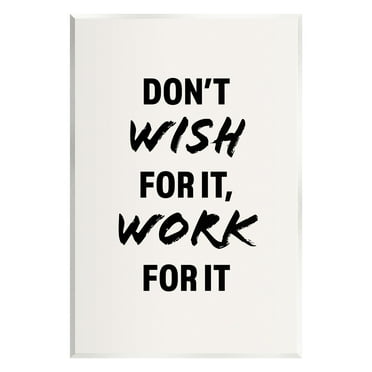 Stupell Industries Work For It Motivational Inspirational Painting Unframed Art Print Wall Art, 10 x 15