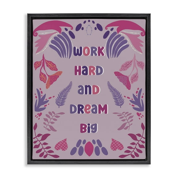 Stupell Industries Work Hard Dream Big Quotes and Sayings Painting Black Floater Framed Canvas Art Print Wall Art, 25 x 31
