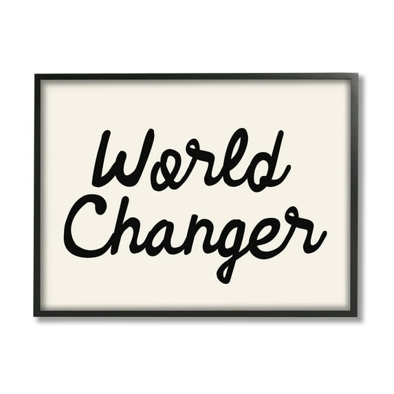 Stupell Industries World Changer Casual Cursive Calligraphy Words Sign Graphic Art Black Framed Art Print Wall Art, Design by Daphne Polselli