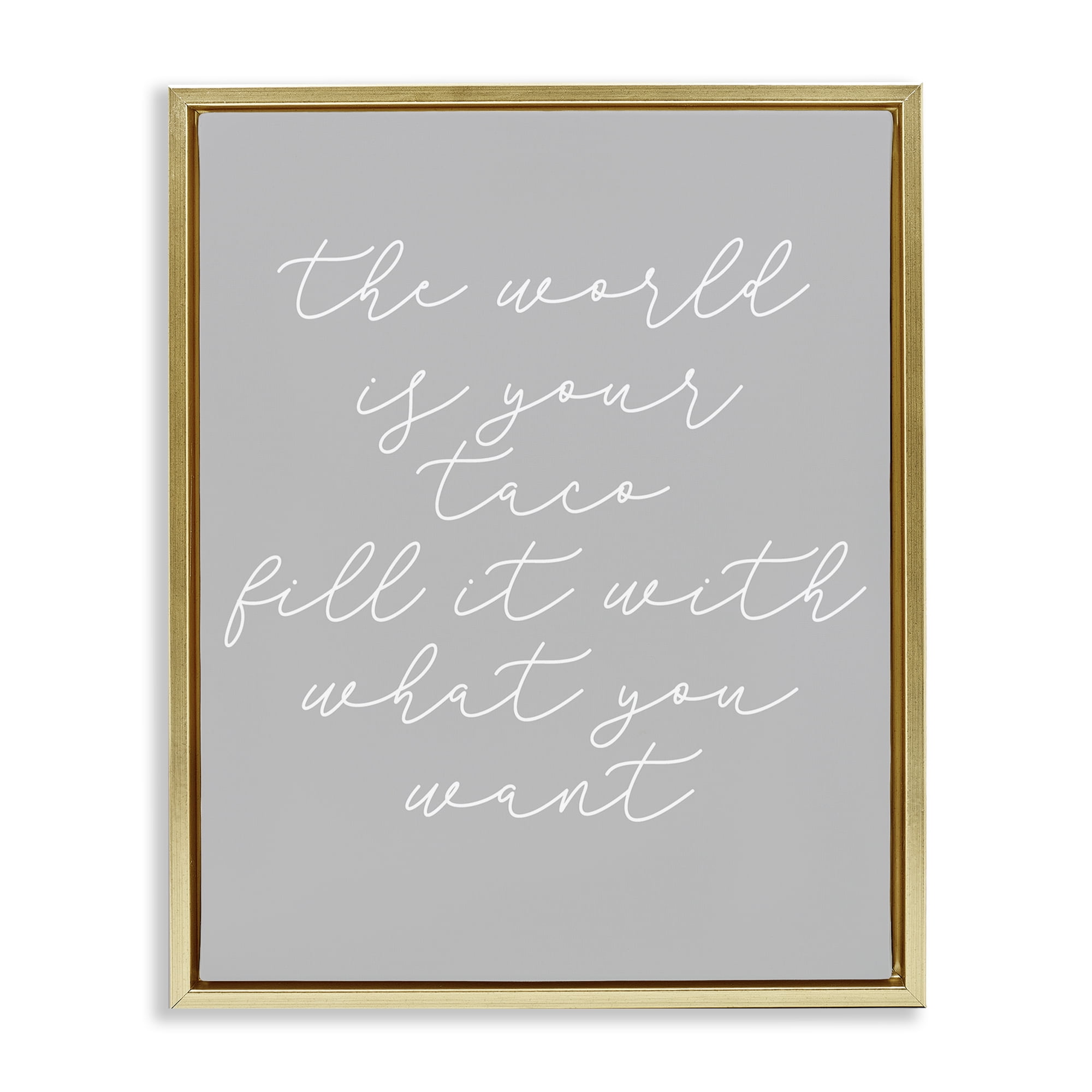 Stupell Industries World Is Your Taco Text & Numbers Painting Gold Floater Framed Canvas Art Print Wall Art, 25 x 31
