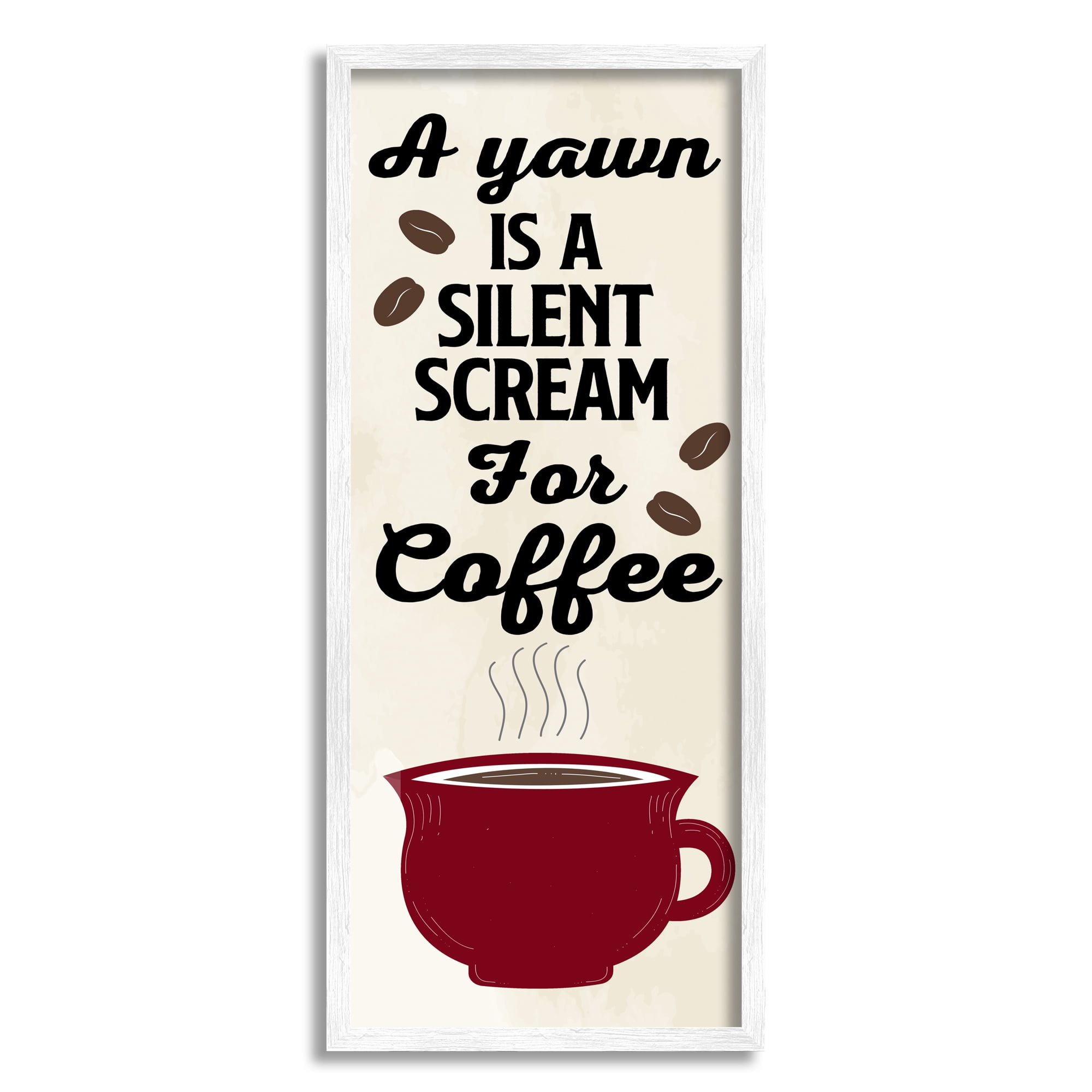 Stupell Industries Yawn For Coffee Phrase Food & Beverage Painting White Framed Art Print Wall Art, 13 x 30