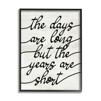 Stupell Industries Years Are Short Phrase Inspirational Painting Black Framed Art Print Wall Art, 11 x 14