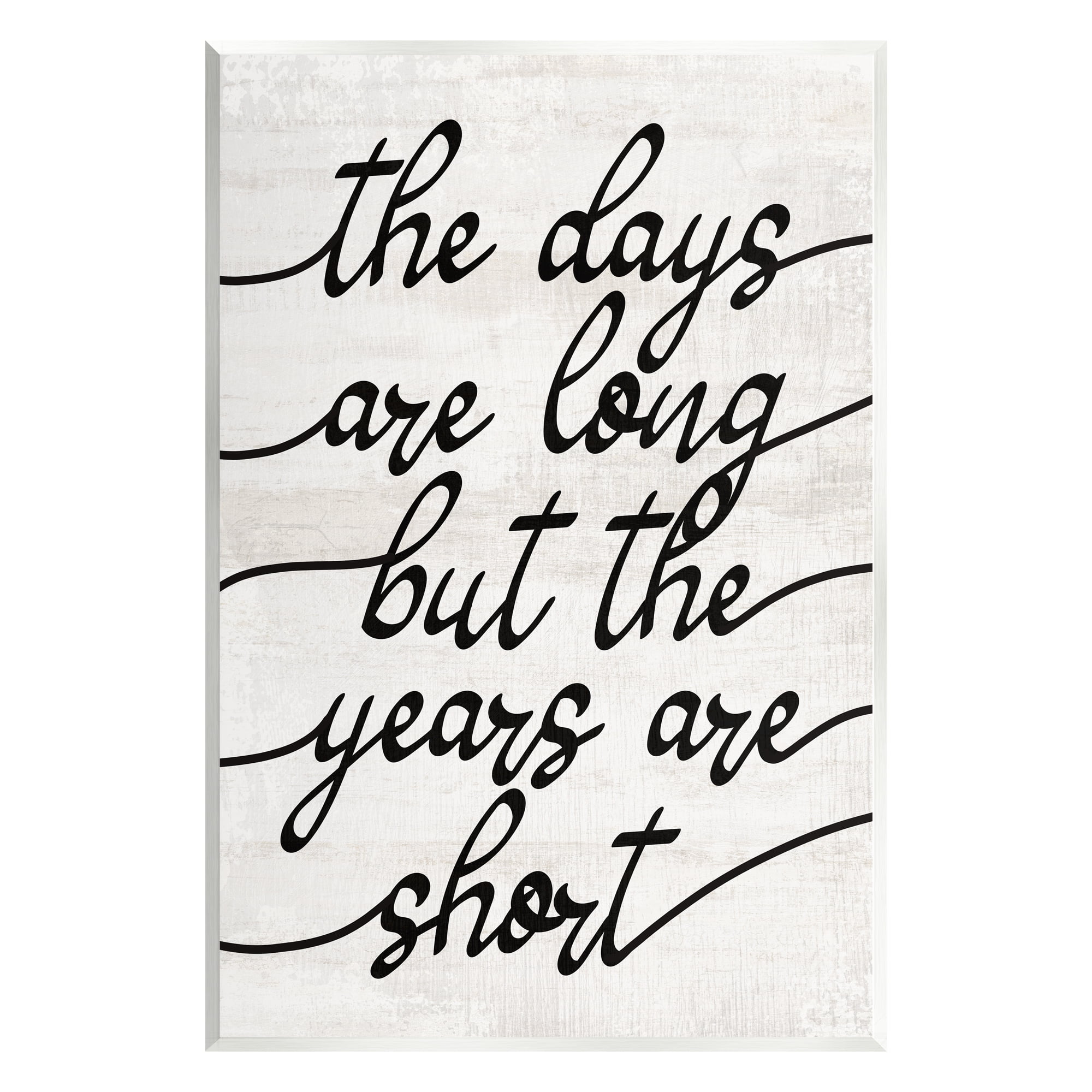 Stupell Industries Years Are Short Phrase Inspirational Painting Unframed Art Print Wall Art, 13 x 19