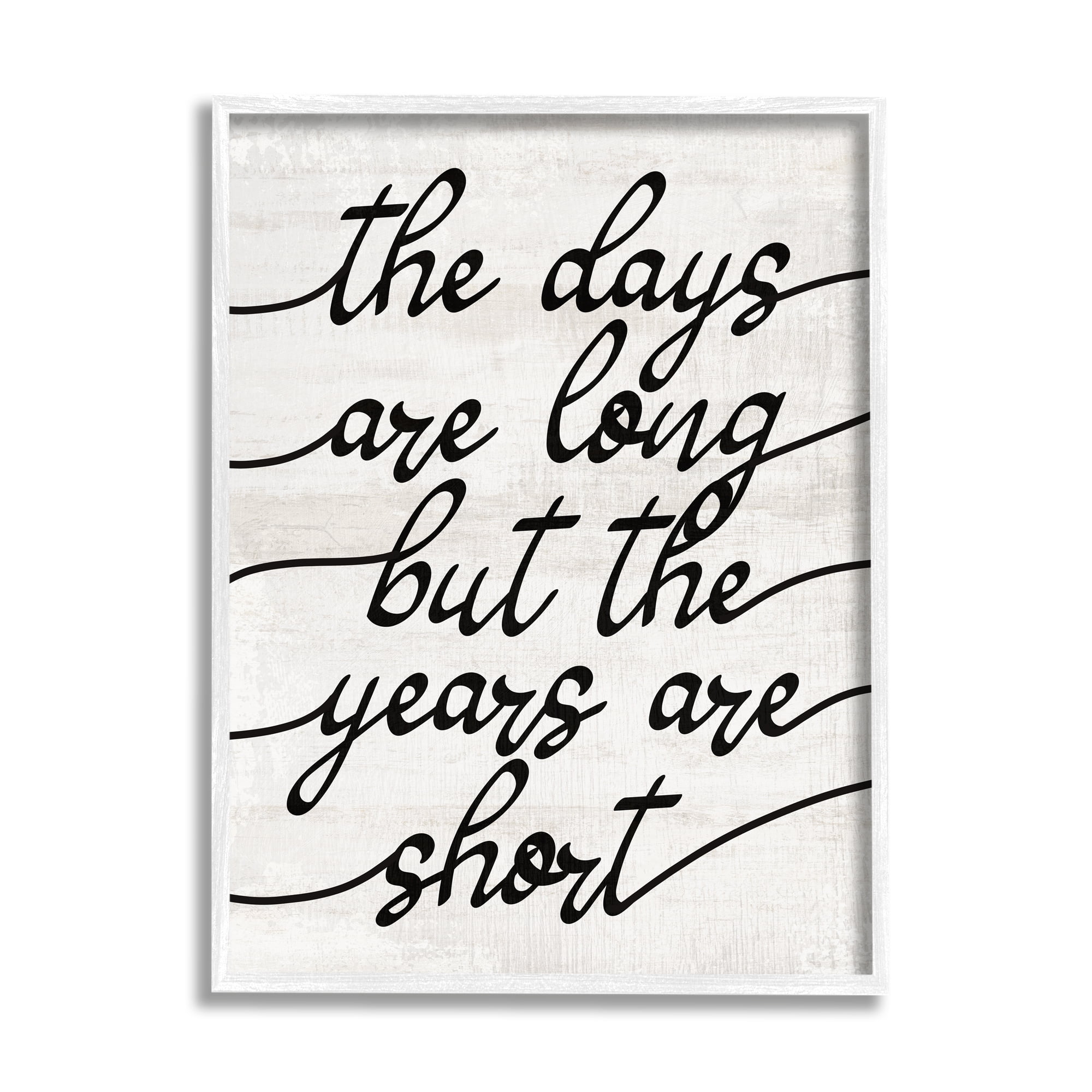 Stupell Industries Years Are Short Phrase Inspirational Painting White Framed Art Print Wall Art, 24 x 30