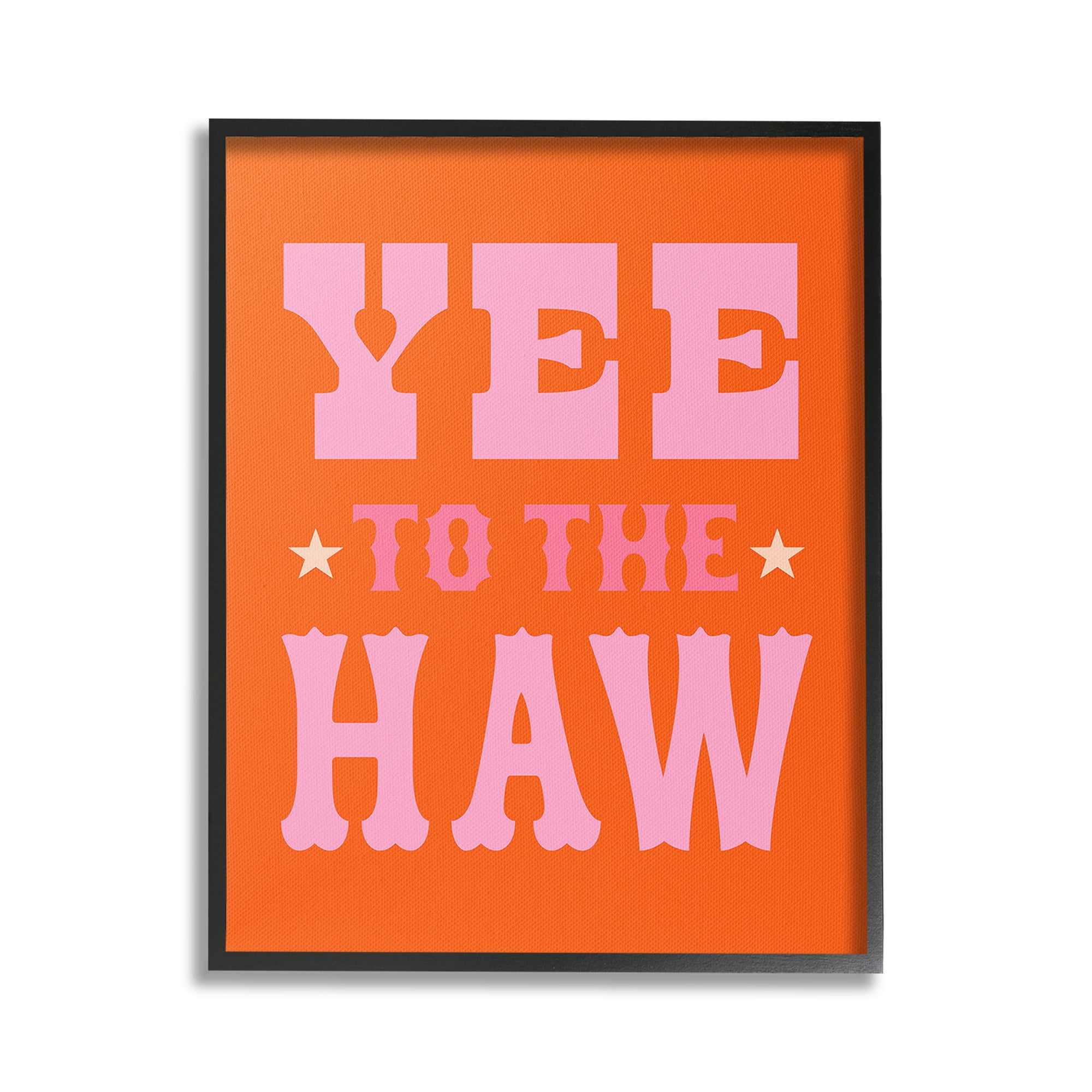 Stupell Industries Yee To The Haw Phrase Typography Painting Black Framed Art Print Wall Art, 16 x 20