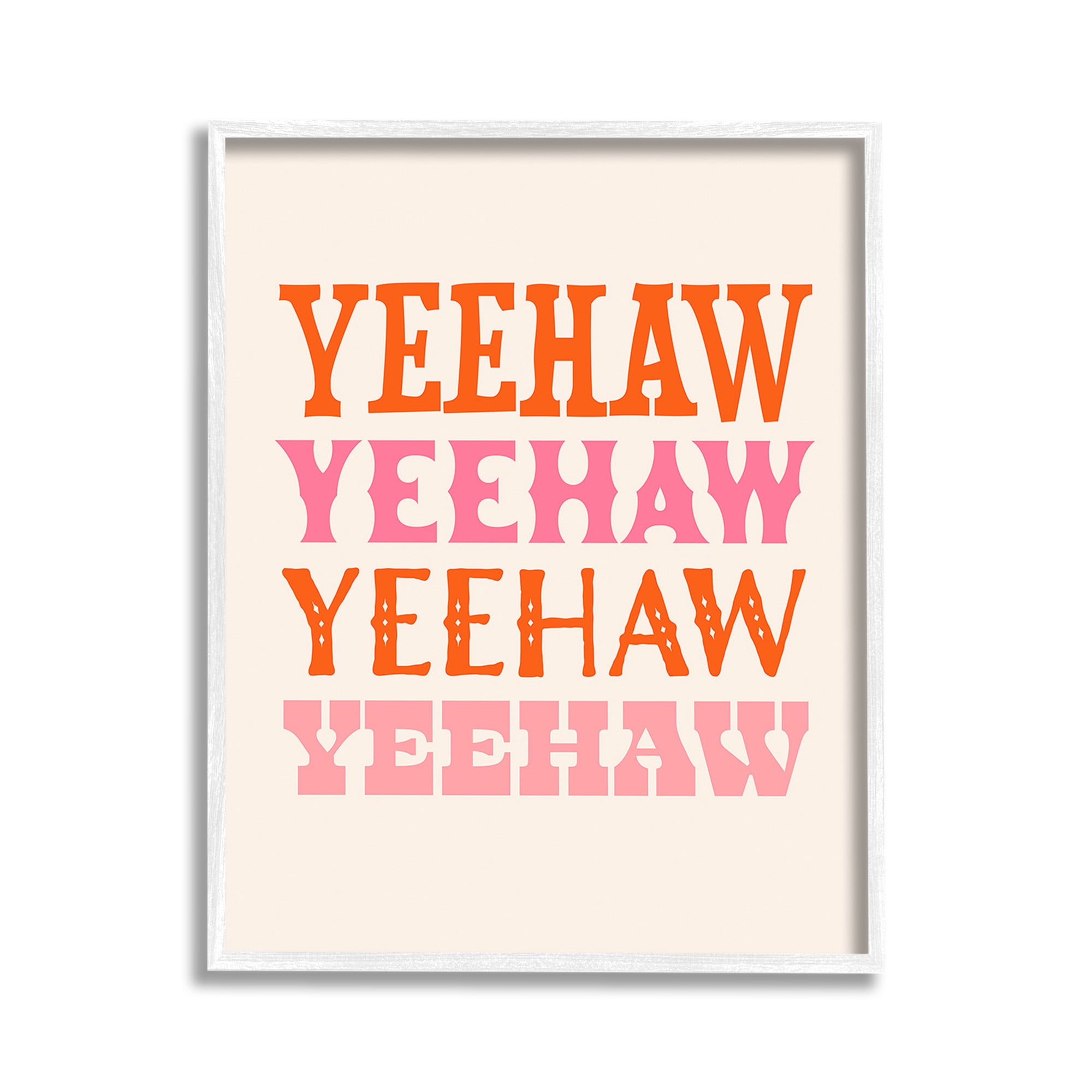 Stupell Industries Yeehaw Country Typography Typography Painting White Framed Art Print Wall Art, 11 x 14