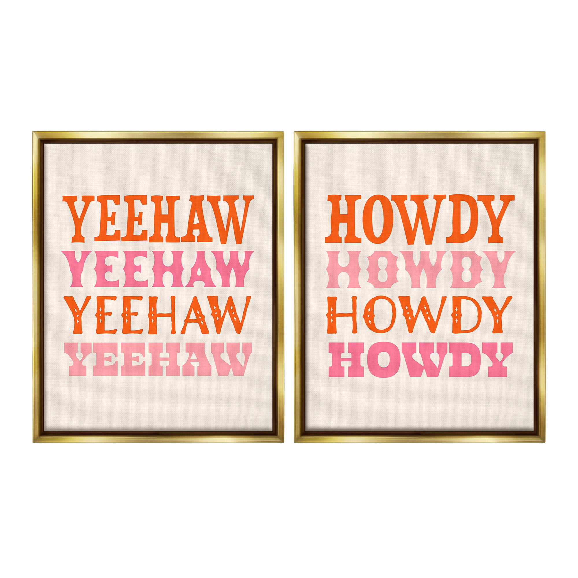 Stupell Industries Yeehaw & Howdy Typography Typography Painting Gold Floater Framed Canvas Art Print Wall Art, 17 x 21, Set of 2