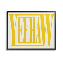 Stupell Industries Yeehaw Yellow Typography Typography Painting Black Framed Art Print Wall Art, 14 x 11