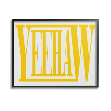 Stupell Industries Yeehaw Yellow Typography Typography Painting Black Framed Art Print Wall Art, 14 x 11