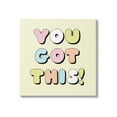 thumbnail image 1 of Stupell Industries Yellow You Got This Phrase Inspirational Painting Gallery Wrapped Canvas Print Wall Art, 1 of 5