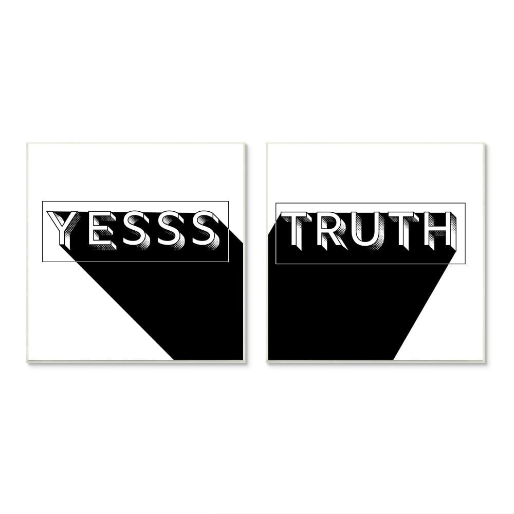 Stupell Industries Yes Truth Bold Pop Typography Black White Graphic Art Unframed Art Print Wall Art Set of 2, 12x12, by Jarman Fagalde