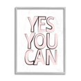 thumbnail image 1 of Stupell Industries Yes You Can Phrase Minimal Pink Bold Text Typography Painting Gray Framed Art Print Wall Art, 16 x 20, 1 of 5