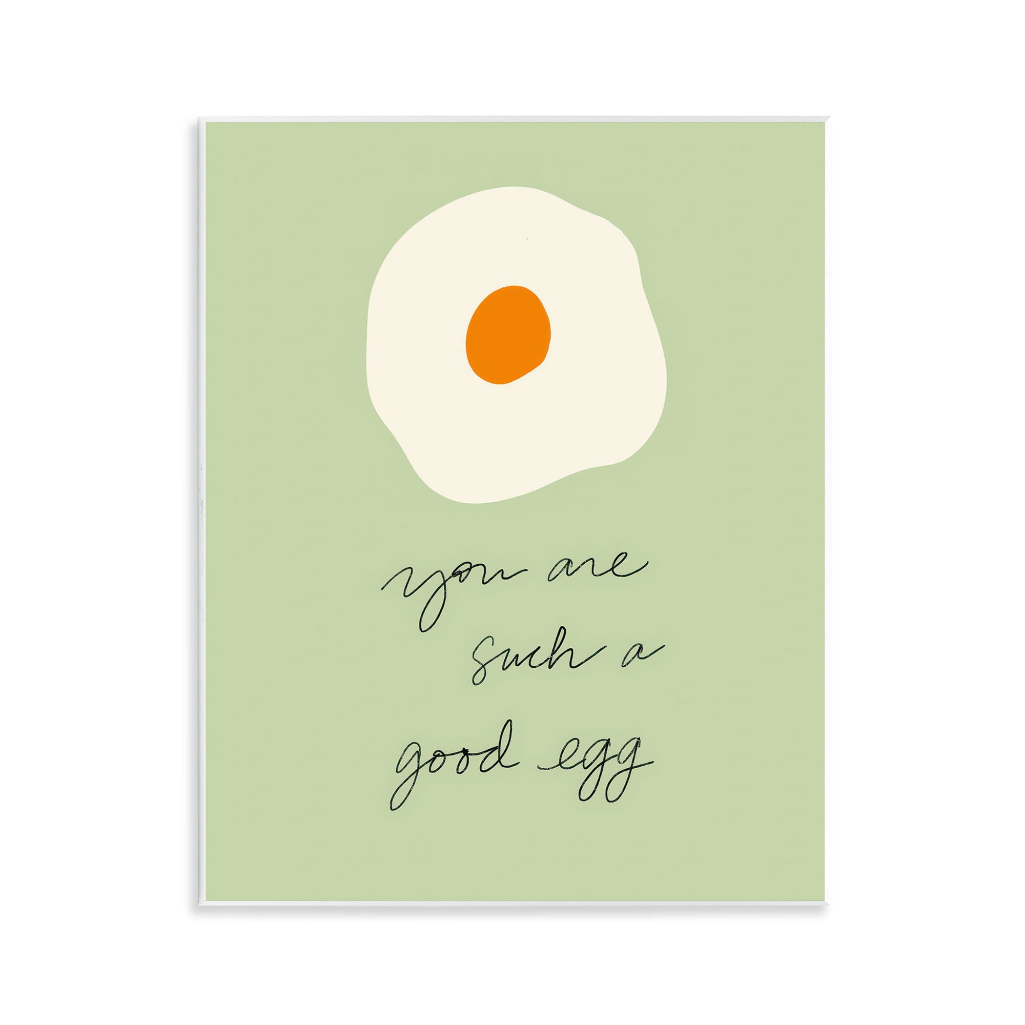 Stupell Industries You Are A Good Egg Wall Plaque Art, design by SD Graphics Studio