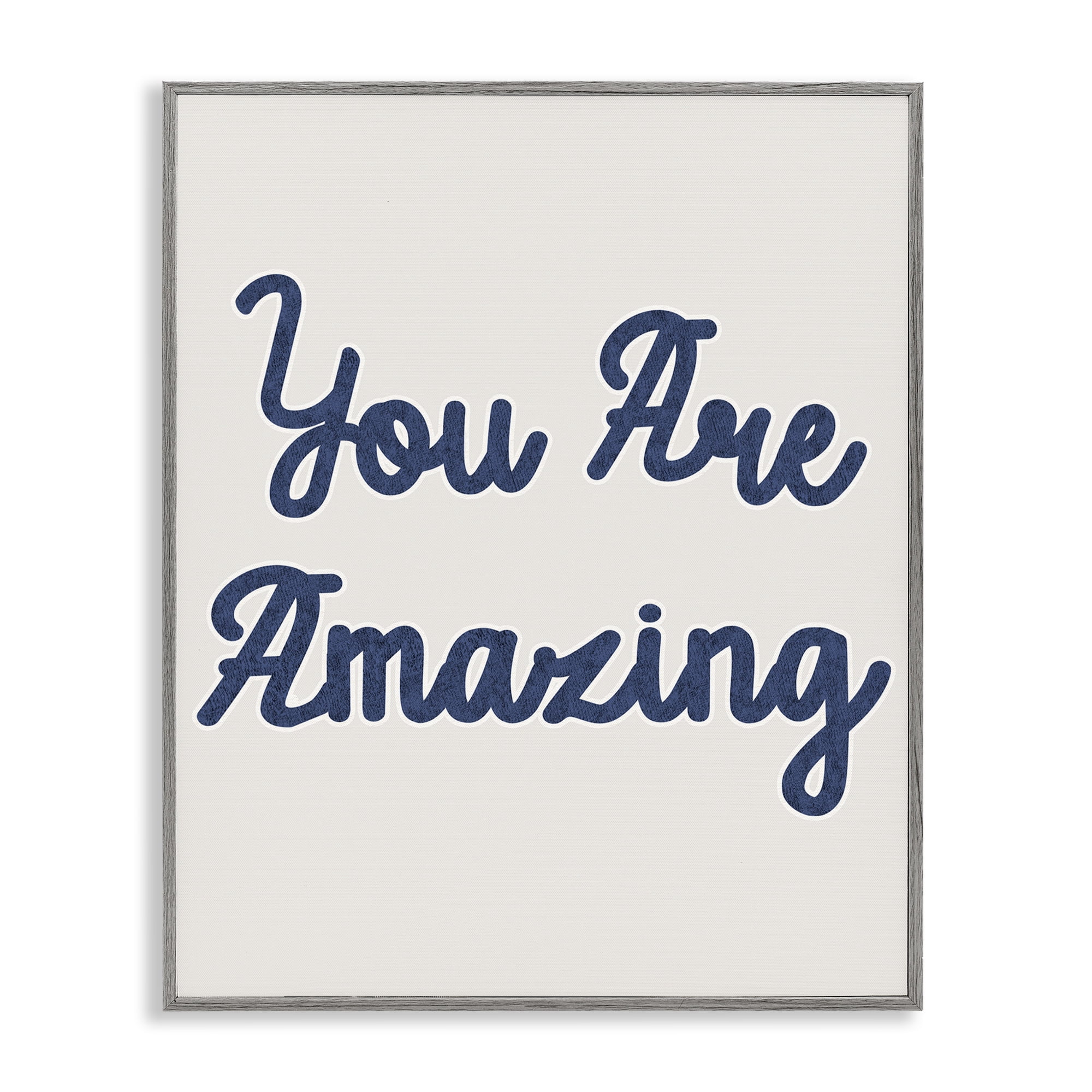 Stupell Industries You Are Amazing Phrase Typography Painting Gray Framed Art Print Wall Art, 24 x 30