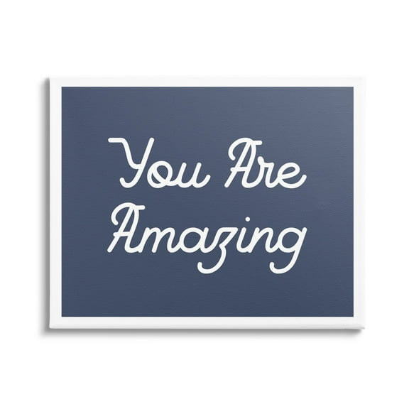 Stupell Industries You Are Amazing Self Confidence Inspirational Painting Gallery Wrapped Canvas Print Wall Art