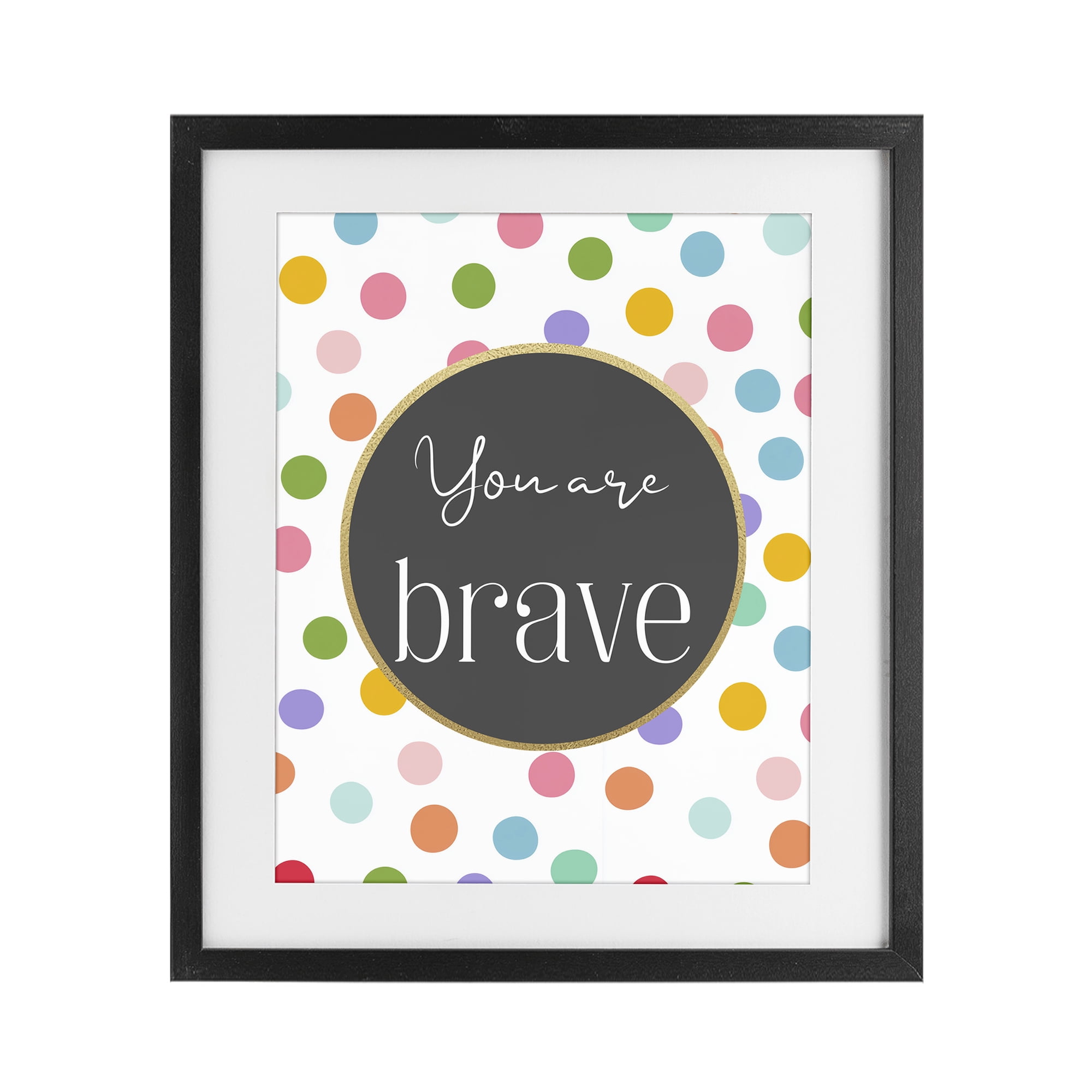 Stupell Industries You Are Brave Polka Dots Black Framed Print Under Glass, design by Christine Simpson Art
