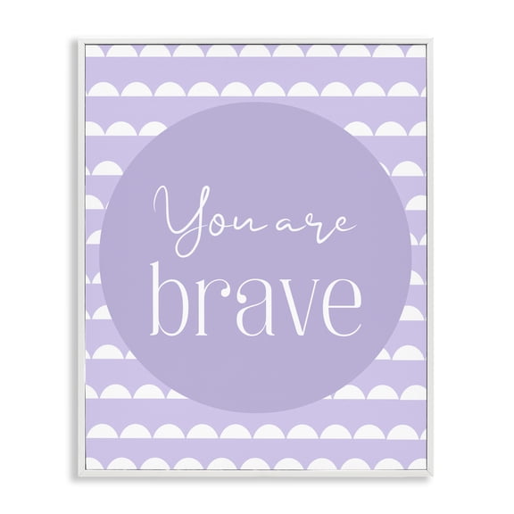 Stupell Industries You Are Brave Sentiment White Framed Giclee Art, design by Christine Simpson Art