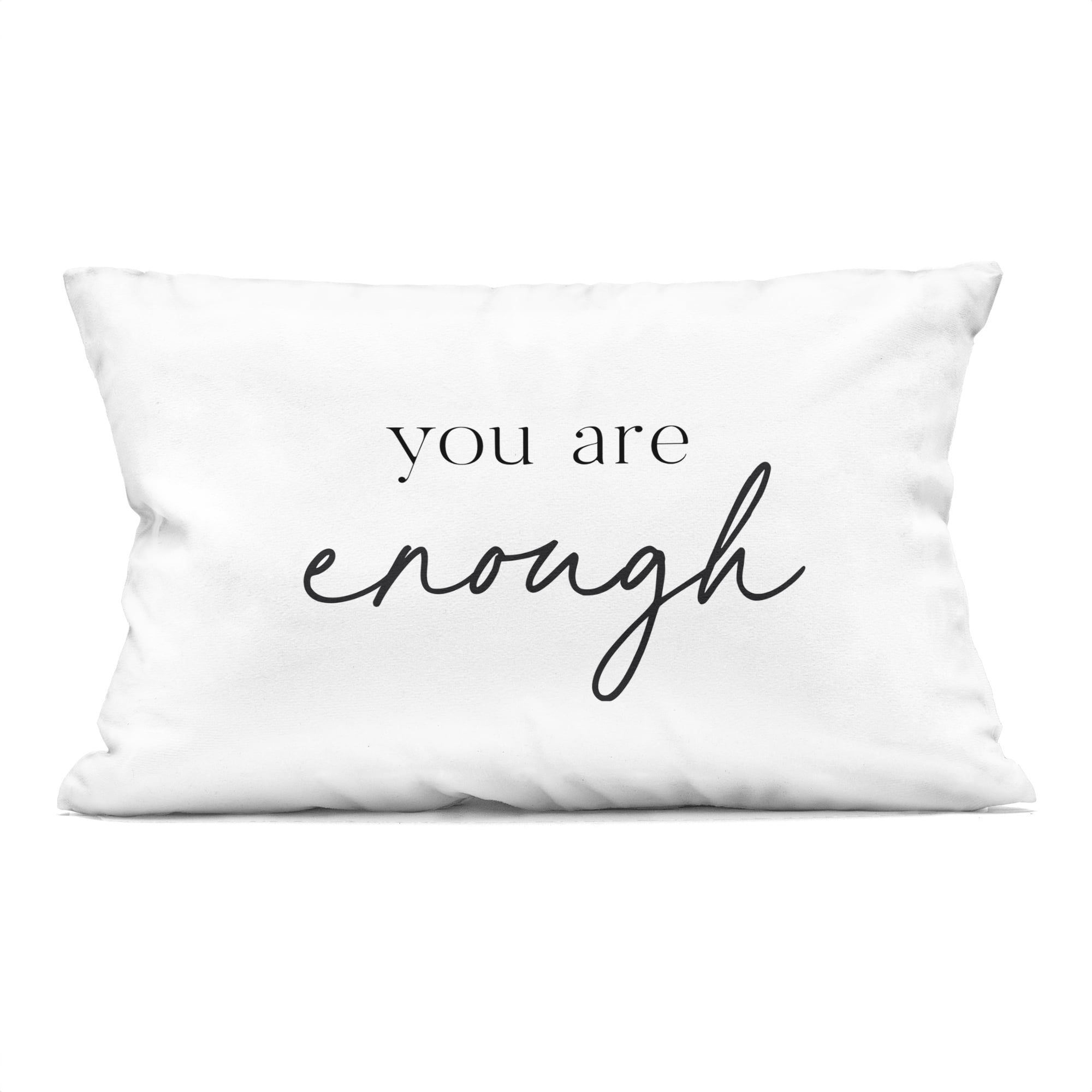 Stupell Industries You Are Enough Sentiment Decorative Printed Throw Pillow, design by Lettered and Lined