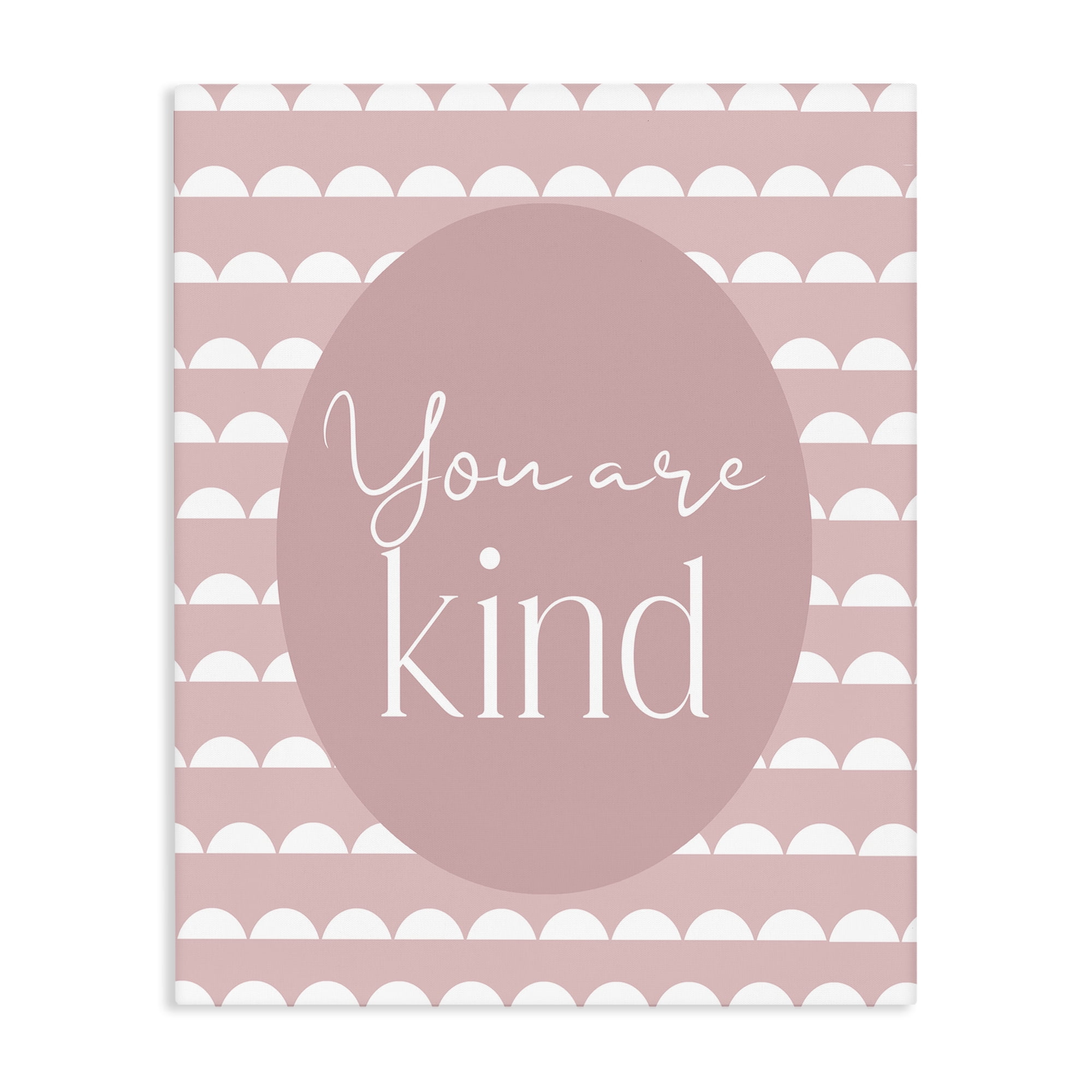 Stupell Industries You Are Kind Blush Pink Canvas Wall Art, design by Christine Simpson Art