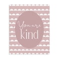 thumbnail image 1 of Stupell Industries Contemporary You Are Kind Blush Pink Canvas Art, 16 x 20, by Christine Simpson Art, 1 of 8