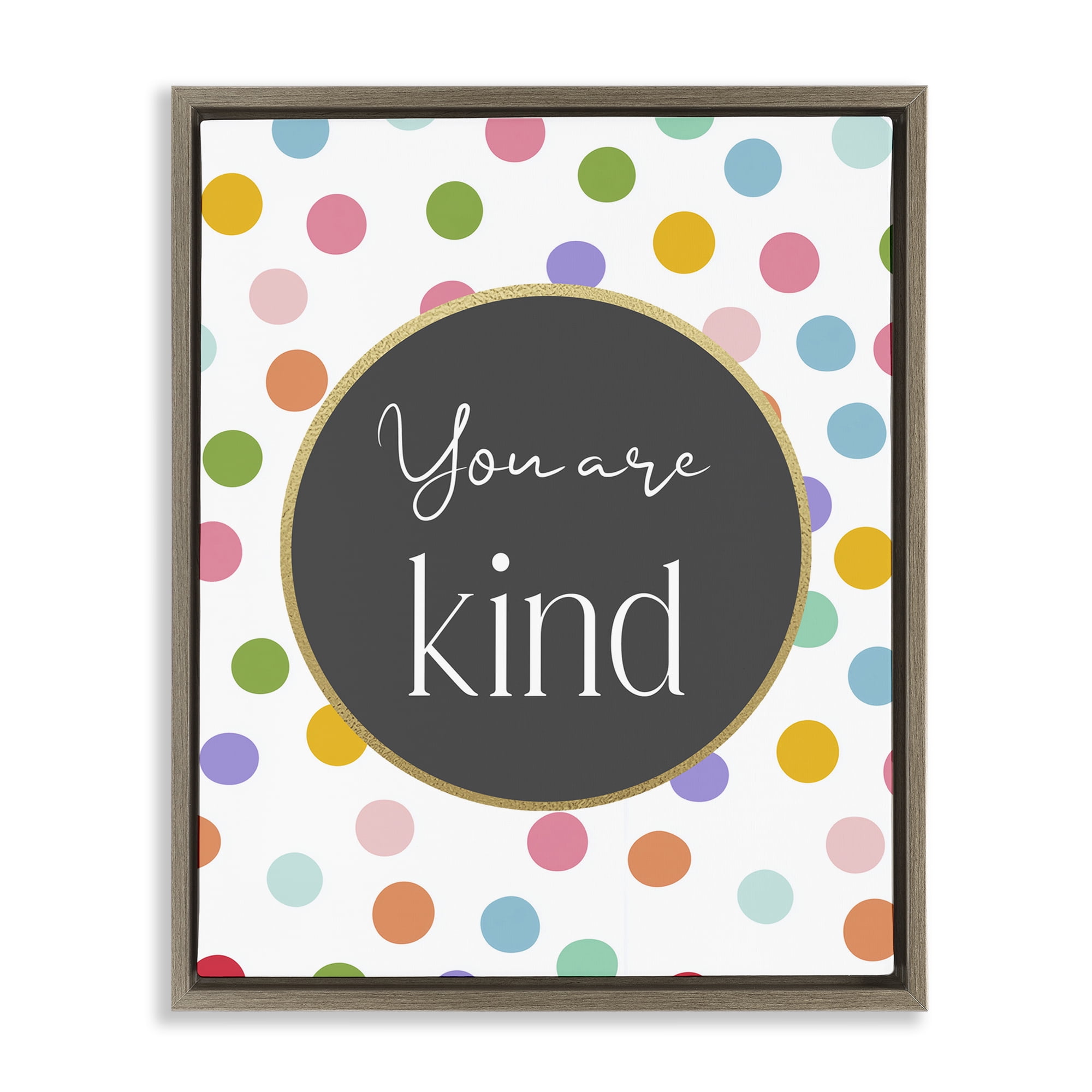 Stupell Industries You Are Kind Polka Dots Brown Framed Floater Canvas Wall Art, design by Christine Simpson Art