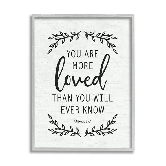 Stupell Industries You Are Loved Bible Verse Scripture Religious Quote Graphic Art Gray Framed Art Print Wall Art, Design by Lettered and Lined