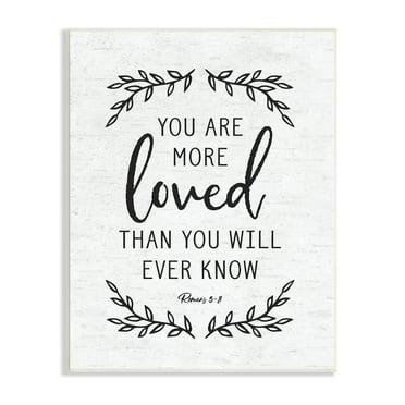 Stupell Industries You Are Loved Bible Verse Scripture Religious Quote Graphic Art Unframed Art Print Wall Art, Design by Lettered and Lined
