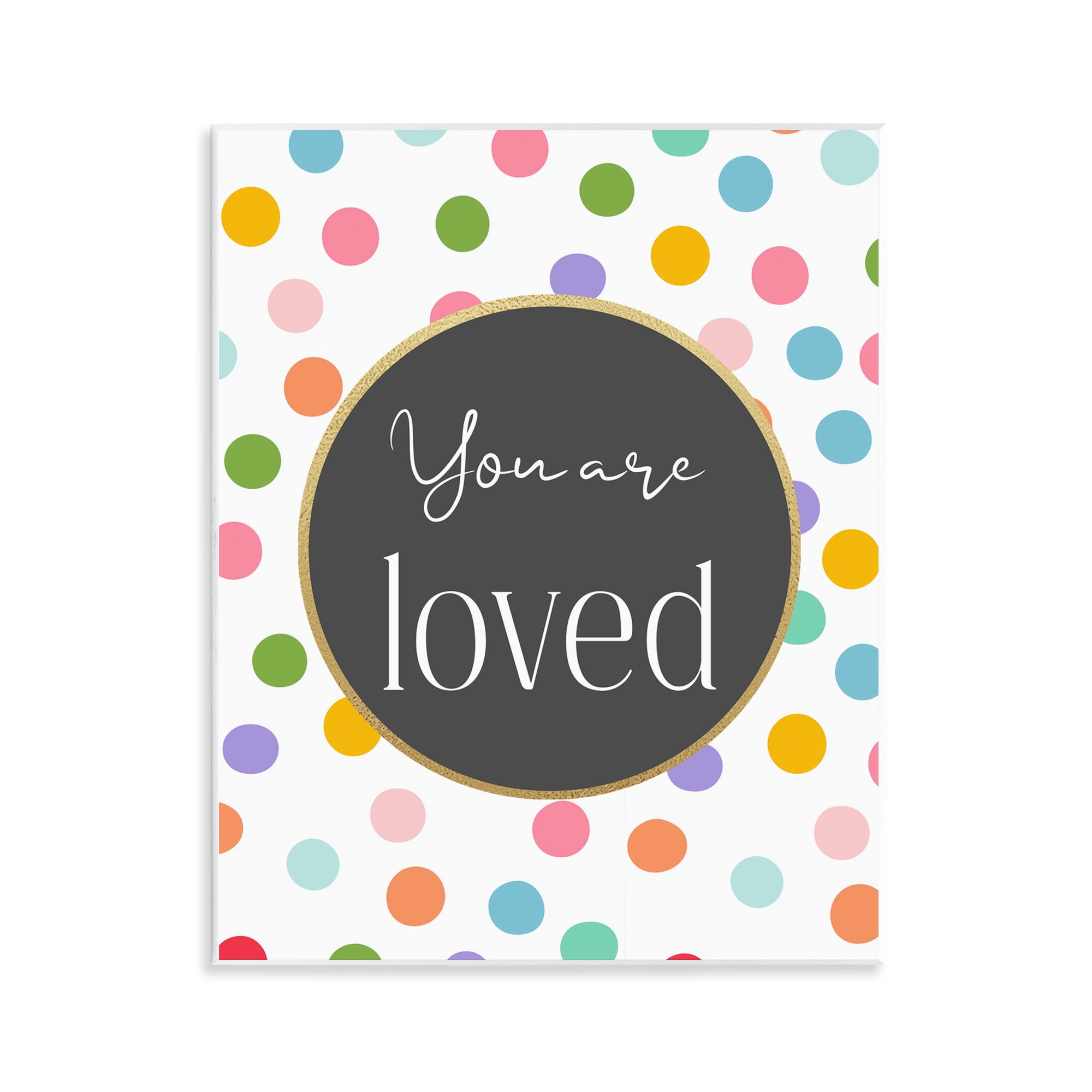 Stupell Industries You Are Loved Polka Dots Wall Plaque Art, design by Christine Simpson Art