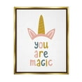 thumbnail image 1 of Stupell Industries You Are Magic Unicorn Horn Fairy Tales & Fantasy Painting Gold Floater Framed Canvas Art Print Wall Art, 25 x 31, 1 of 10