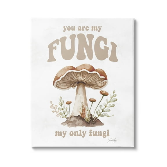 Stupell Industries You Are My Fungi Phrase Botanical & Floral Painting Gallery Wrapped Canvas Print Wall Art, 16 x 20