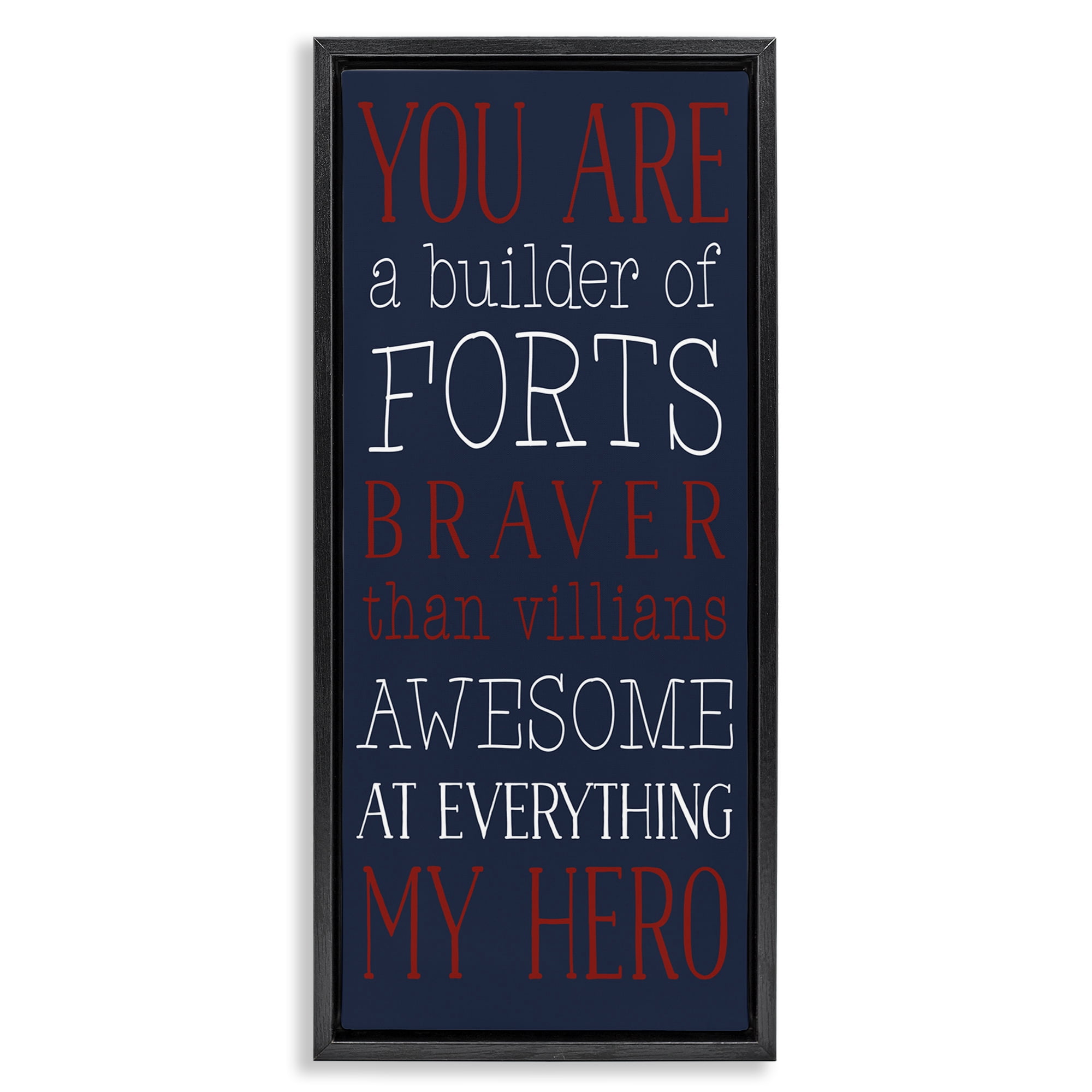 Stupell Industries You Are My Hero Typography Painting Black Floater Framed Art Print Wall Art, 11 x 25