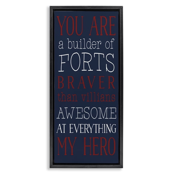 Stupell Industries Contemporary You Are My Hero Black Floating Frame Canvas Art, 14 x 31, by Masey St. Studios