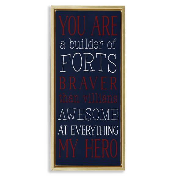 Stupell Industries You Are My Hero Typography Painting Gold Floater Framed Art Print Wall Art, 11 x 25