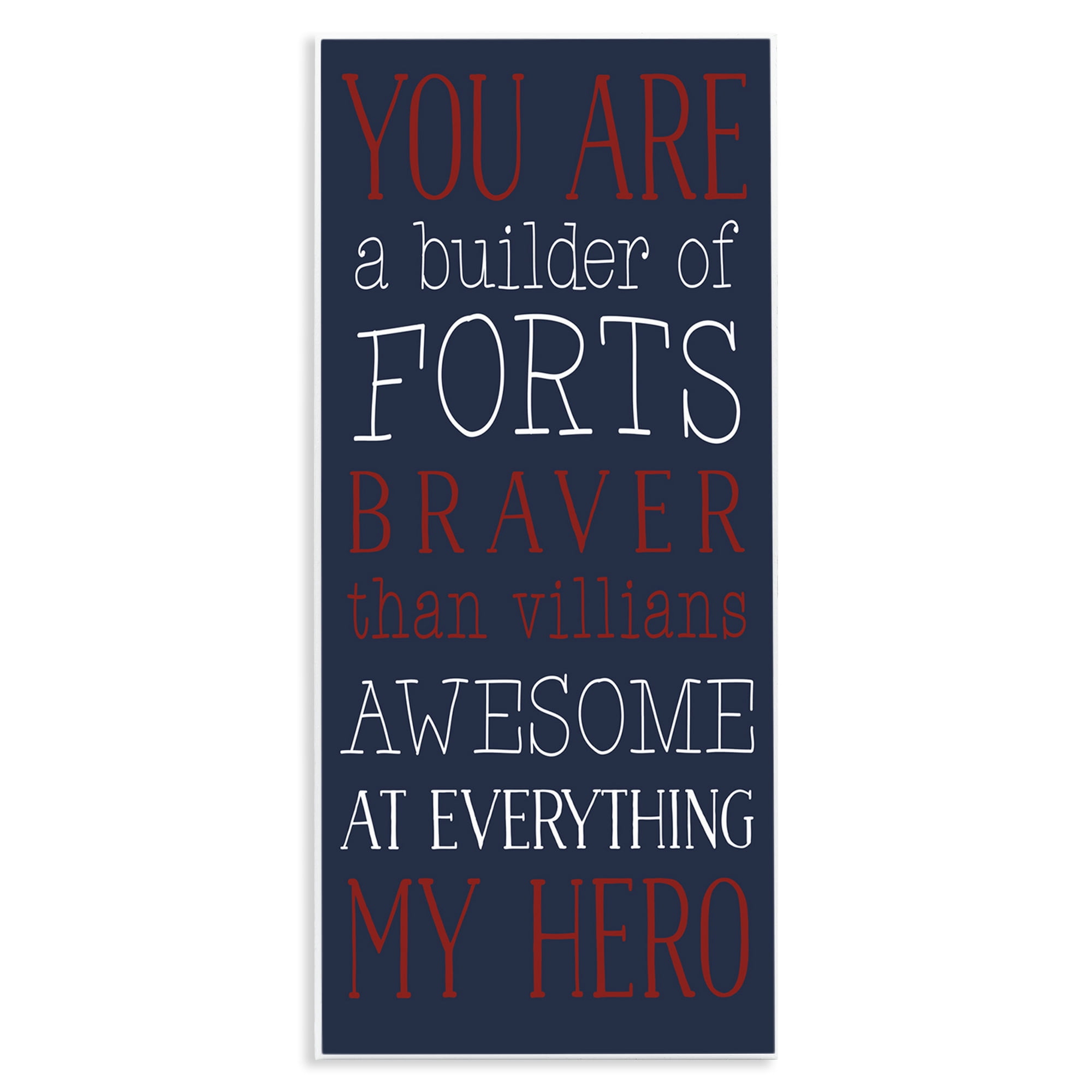 Stupell Industries You Are My Hero Typography Painting Unframed Art Print Wall Art, 7 x 17