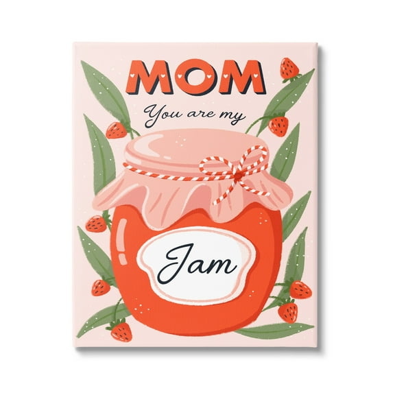 Stupell Industries You Are My Jam Mother's Day Holiday Painting Gallery Wrapped Canvas Print Wall Art