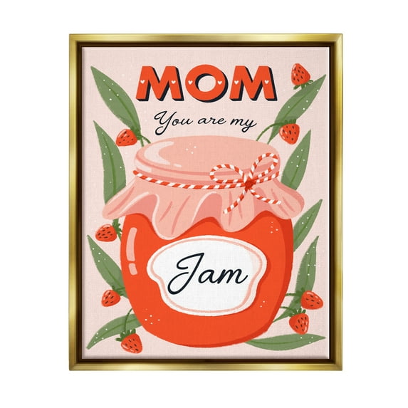 Stupell Industries You Are My Jam Mother's Day Holiday Painting Gold Floater Framed Art Print Wall Art