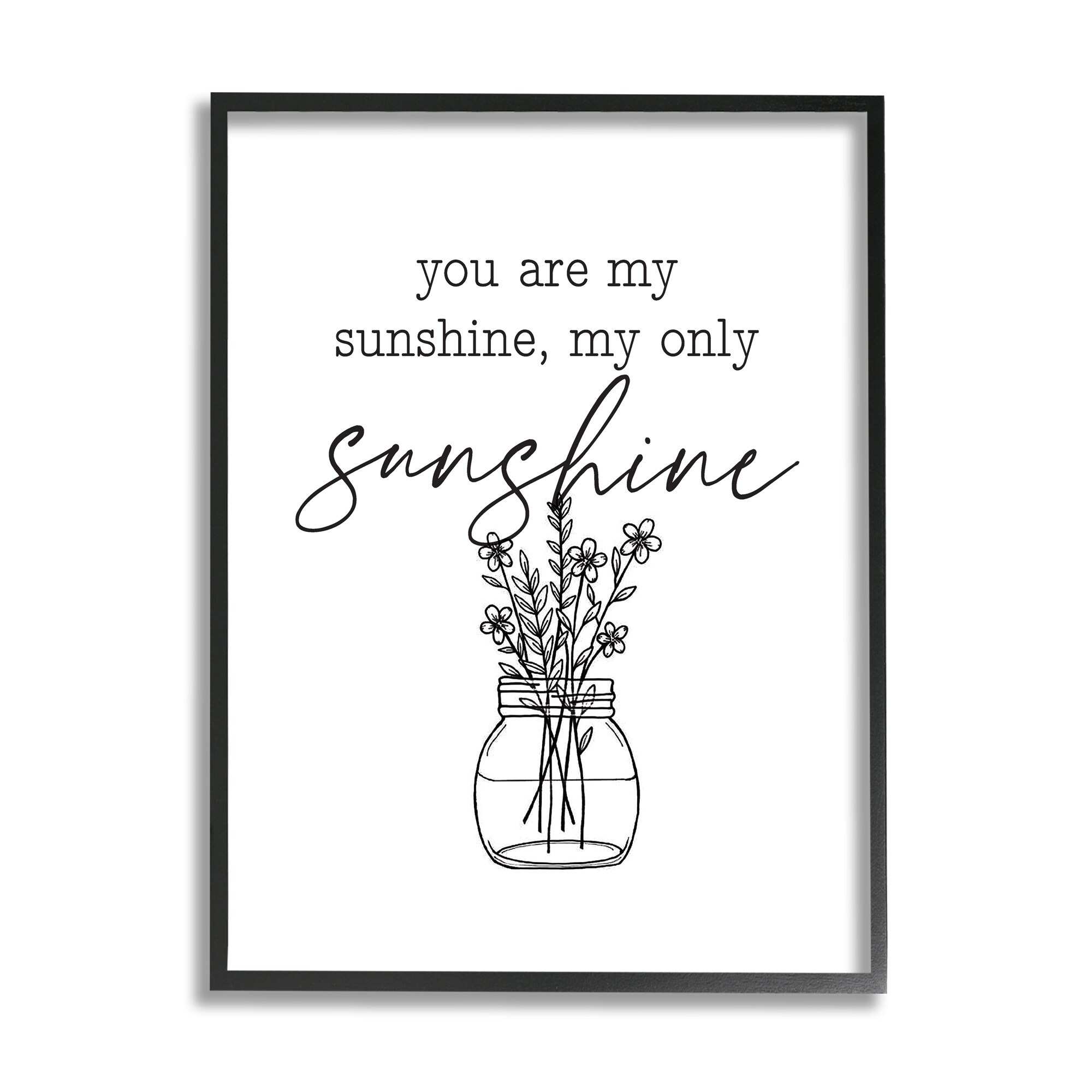Stupell Industries You Are My Sunshine Floral Daisy Blooms Bouquet Graphic Art Black Framed Art Print Wall Art, Design by Lettered and Lined