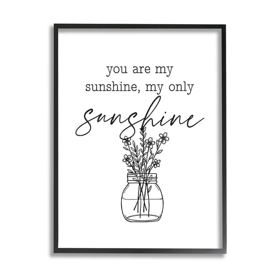 Stupell Industries You Are My Sunshine Floral Daisy Blooms Bouquet Graphic Art Black Framed Art Print Wall Art, Design by Lettered and Lined