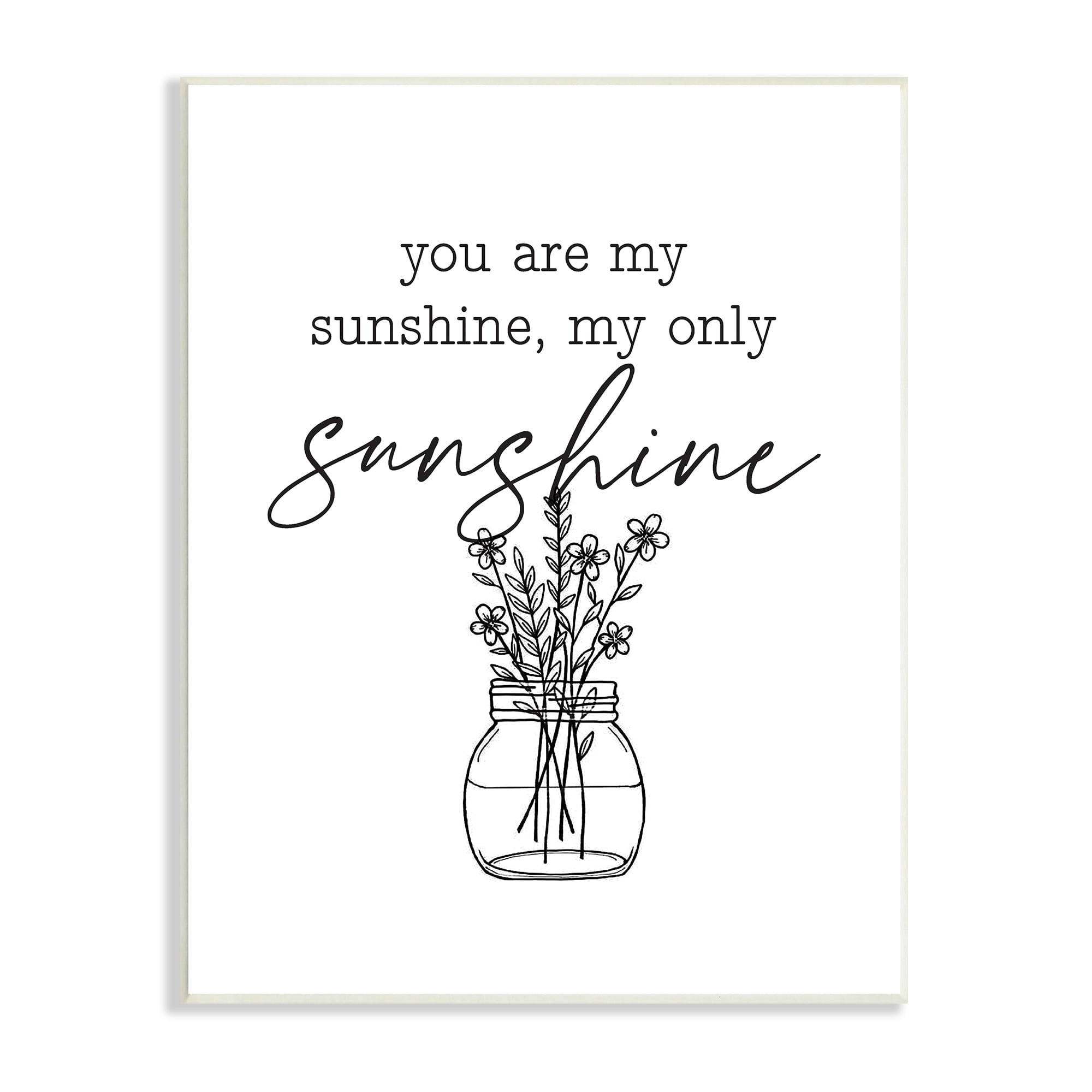 Stupell Industries You Are My Sunshine Floral Daisy Blooms Bouquet Graphic Art Unframed Art Print Wall Art, Design by Lettered and Lined